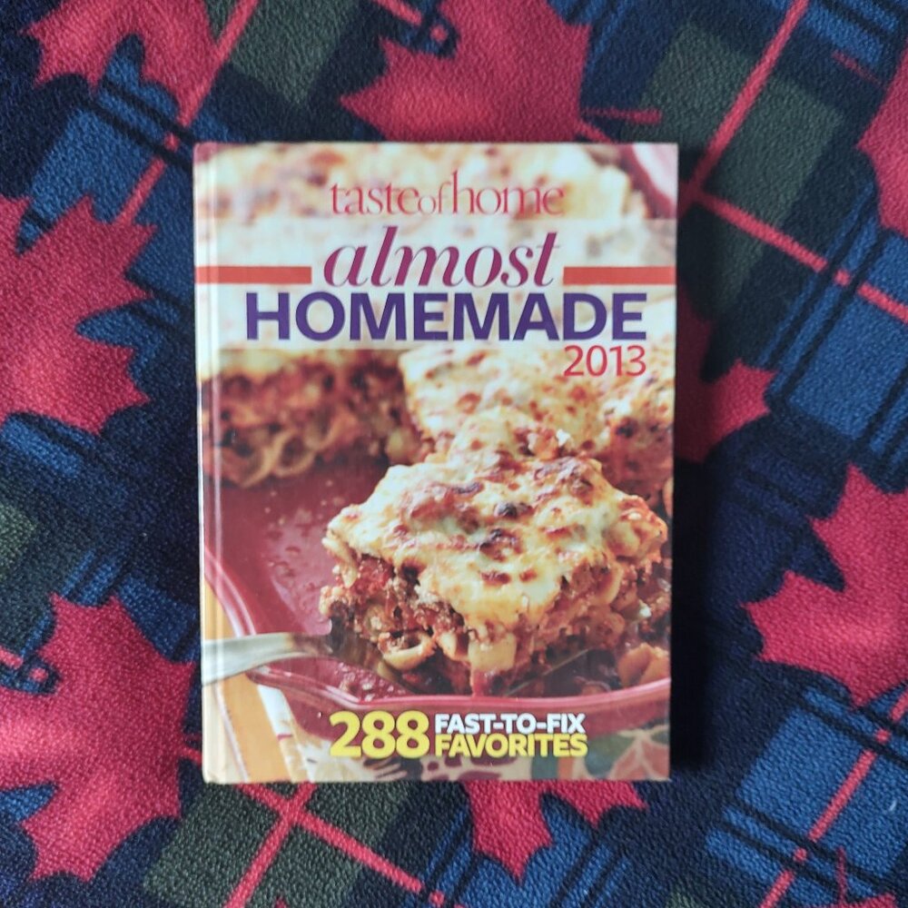 Taste of Home Almost Homemade (2013)
